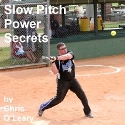 Slow Pitch Power Secrets