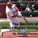 Secrets of Albert Pujols Swing
